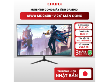 Màn hình máy tính Aiwa 24inch VA FullHD 165Hz - Màn hình cong - MD240K-V - Màu sắc sống động, hiển thị chân thật