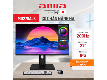 Màn hình máy tính Aiwa 27inch IPS FullHD 200Hz - Có chân nâng hạ - MD270A-K - Màu Sắc Chân Thực, Thiết Kế Hiện Đại