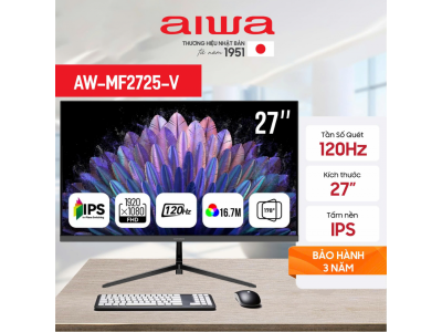 Màn hình máy tính Aiwa 27inch IPS FullHD 120Hz - AW-MF2725-V - Bảo Vệ Mắt Tối Ưu, Hạn Chế Ánh Sáng Xanh